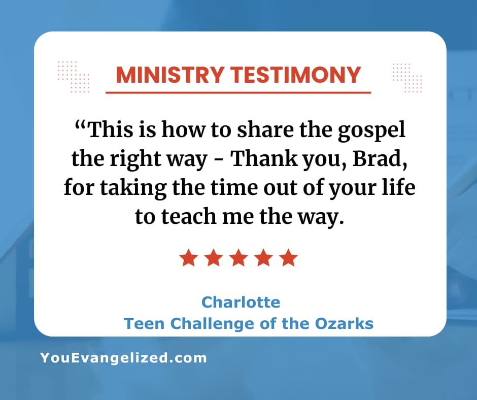 Charlotte's testimony thanking Brad St. Clair for teaching her the right way to share the gospel Charlotte's testimony thanking Brad St. Clair for teaching her the right way to share the gospel
