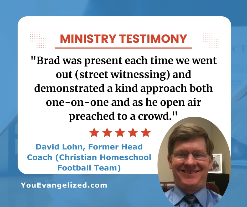 David Lohn testimony on Brad St. Clair's kind approach to one-on-one and open-air street witnessing David Lohn testimony on Brad St. Clair's kind approach to one-on-one and open-air street witnessing