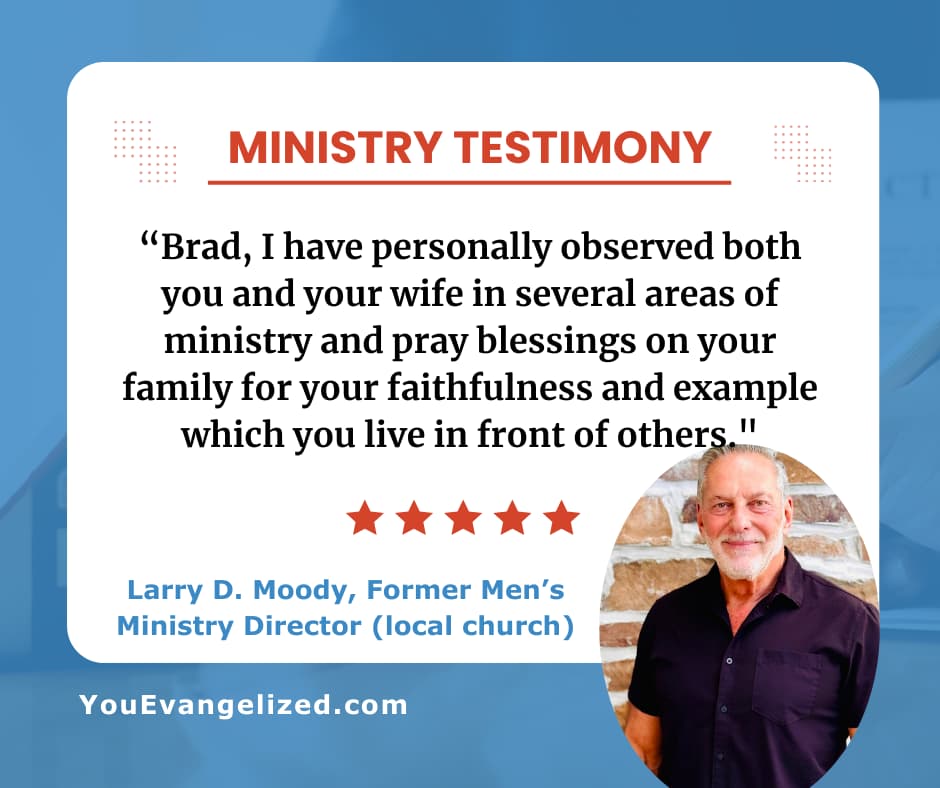 Larry Moody testimony on personally observing Brad and Leann St. Clair's faithfulness in ministry