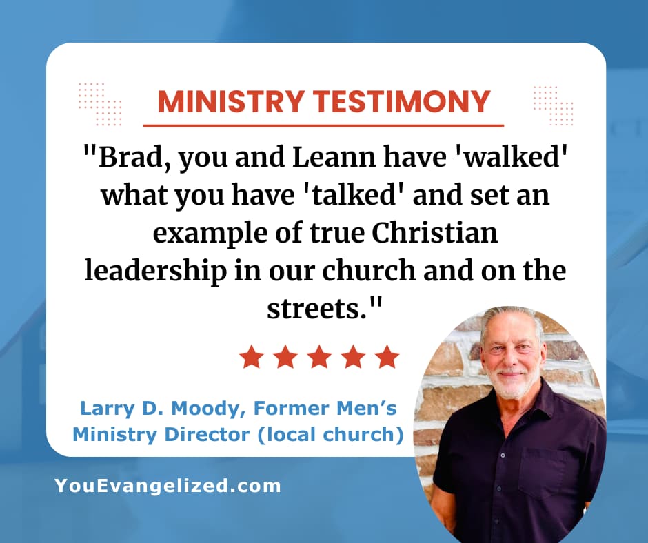 Larry Moody testimony on Brad and Leann St. Clair living out their teaching in church and on the streets Larry Moody testimony on Brad and Leann St. Clair living out their teaching in church and on the streets